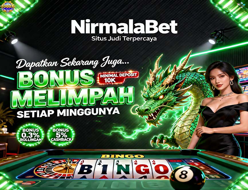 NirmalaBet Slot BSI Online Situs Resmi Banyak Cuan